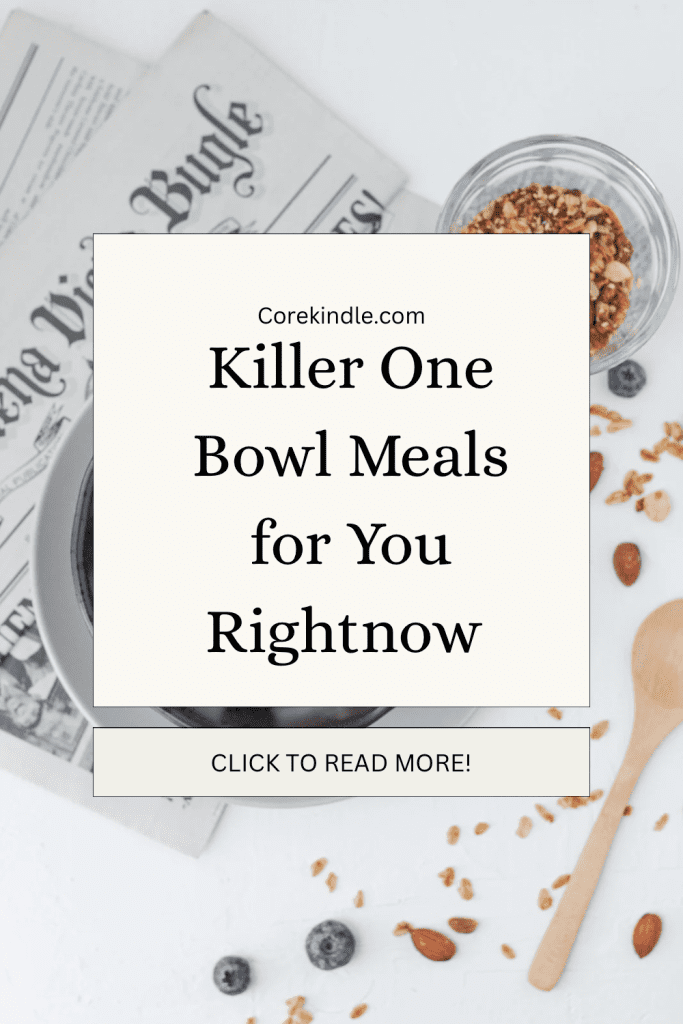 One Bowl Meals: The Simple Way to Eat Healthy Without Stress click to read more